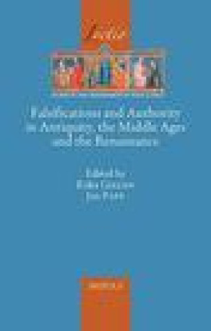 Könyv Falsifications and Authority in Antiquity, the Middle Ages and the Renaissance Erika Gielen