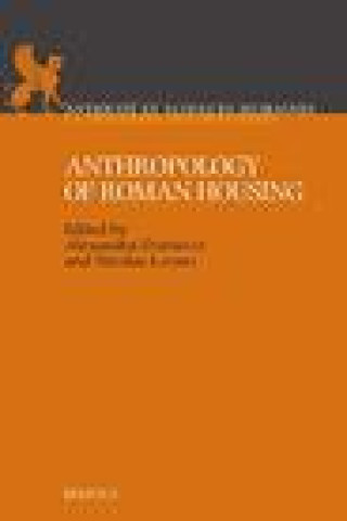 Kniha Anthropology of Roman Housing Alexandra Dardenay