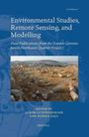 Kniha Danish-German Jerash Northwest Quarter Project (2011-2016): Final Publications Volume 1: Environmental Studies, Remote Sensing, and Modelling Achim Lichtenberger