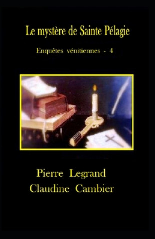 Buch Le myst?re de Sainte Pélagie Claudine Cambier