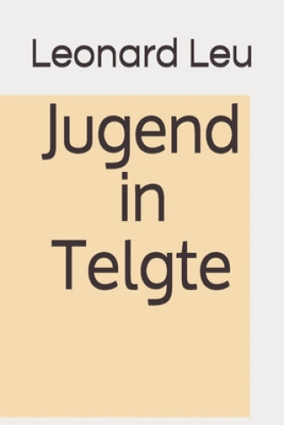 Livre Jugend in Telgte Leonard Leu