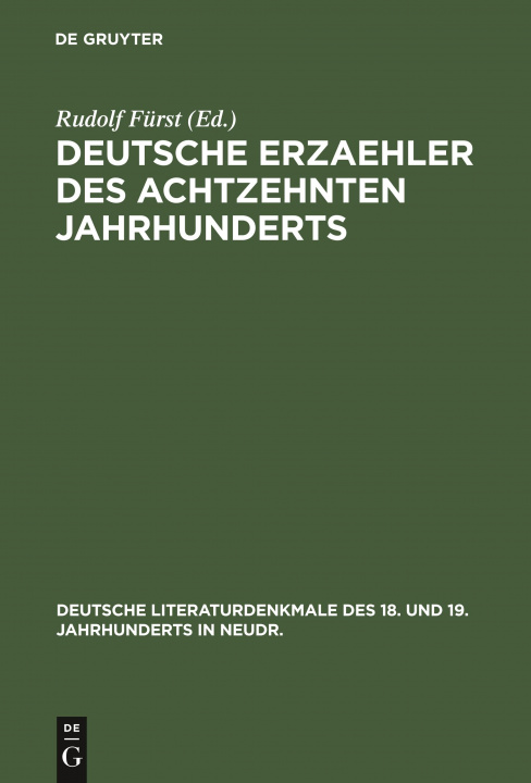 Knjiga Deutsche Erzaehler Des Achtzehnten Jahrhunderts Rudolf Furst