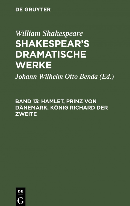 Книга Hamlet, Prinz Von Danemark. Koenig Richard Der Zweite William Shakespeare