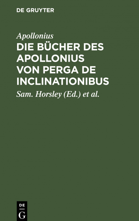 Kniha Die Bucher Des Apollonius Von Perga de Inclinationibus Apollonius