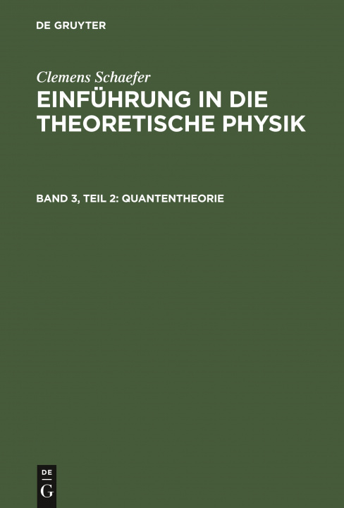 Knjiga Quantentheorie Clemens Schaefer