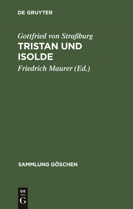 Kniha Tristan Und Isolde Gottfried Von Straßburg