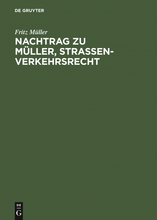 Knjiga Nachtrag Zu Muller, Strassenverkehrsrecht Fritz Müller