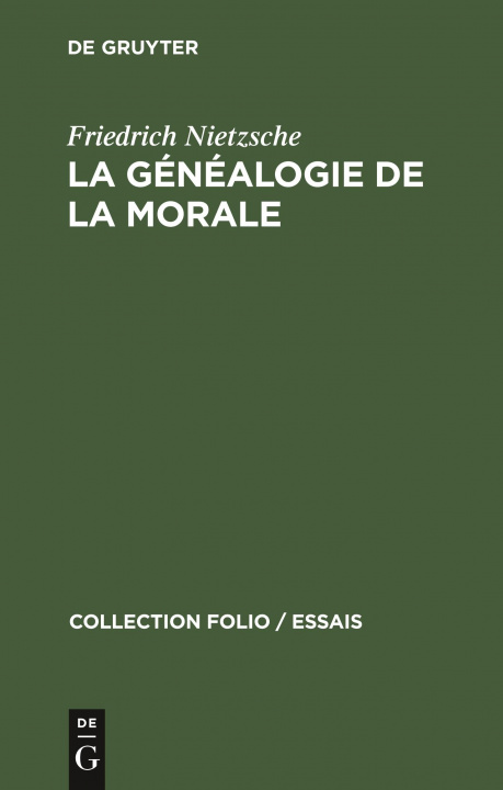 Kniha Genealogie de la Morale Friedrich Wilhelm Nietzsche