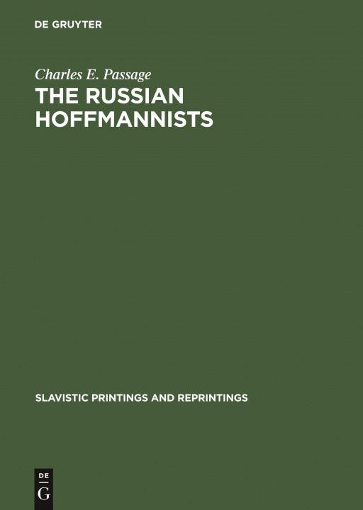 Carte Russian Hoffmannists Charles E. Passage