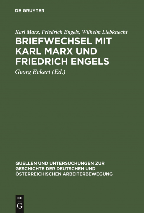 Książka Briefwechsel Mit Karl Marx Und Friedrich Engels Wilhelm Liebknecht