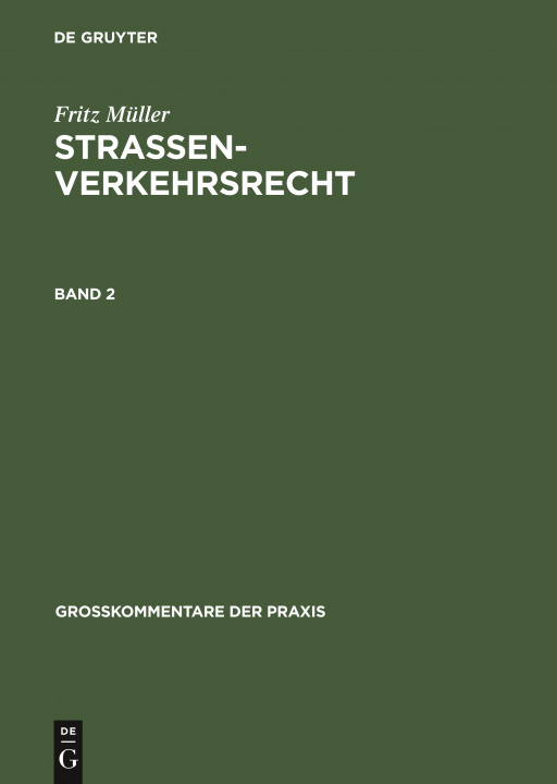 Knjiga Fritz Muller: Strassenverkehrsrecht. Band 2 Fritz Müller