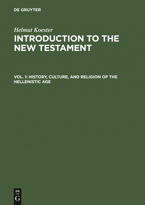 Buch History, Culture, and Religion of the Hellenistic Age Koester Helmut