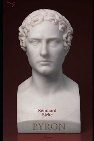 Knjiga Byron Reinhard Birke
