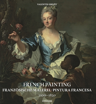 Kniha French Painting1: Franzosische Malerei, Pintura Francesa 1100 -- 1830 Valentin Grivet
