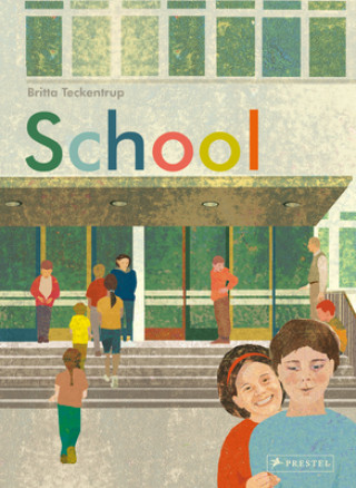 Könyv School Britta Teckentrup