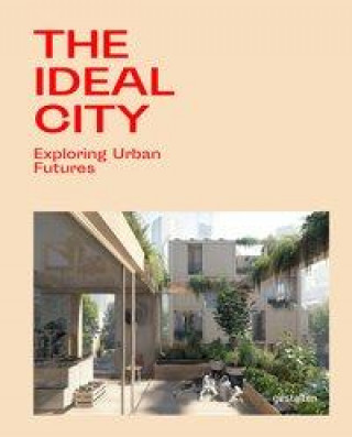 Kniha Ideal City Gestalten