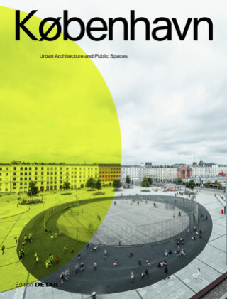 Könyv KOBENHAVN. Urban Architecture and Public Spaces Eva Herrmann