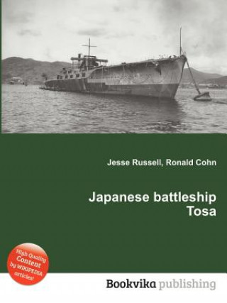 Könyv Japanese Battleship Tosa Jesse Russell