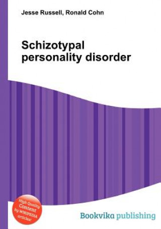 Knjiga Schizotypal Personality Disorder Jesse Russell
