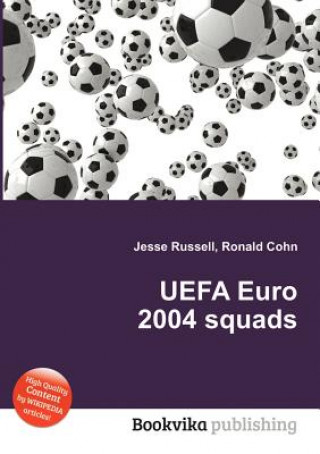 Kniha Uefa Euro 2004 Squads Jesse Russell