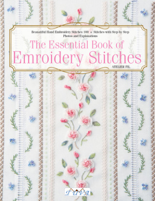 Kniha Essential Book of Embroidery Stitches Hiroko Kiyo