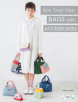 Book Sew Your Own Bags and Accessories Kazuko Taneichi