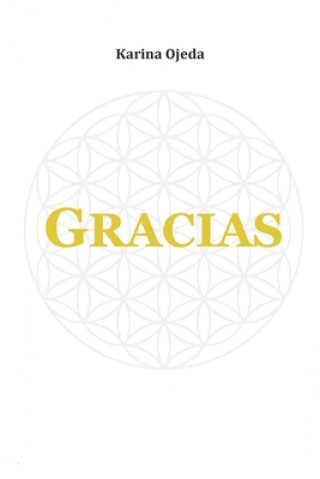Knjiga Gracias Karina Ojeda