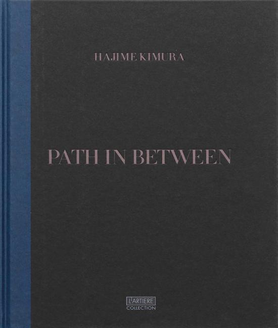 Książka Path in Between Hajime Kimura