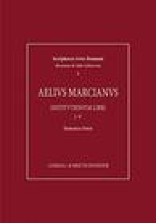 Kniha Aelius Marcianus. Institutionum Libri I V Domenico Dursi