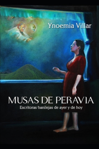 Carte Musas de Peravia: Escritoras banilejas de ayer y de hoy Ynoemia Villar