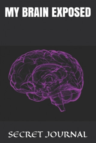 Knjiga My Brain Exposed Secret Journal