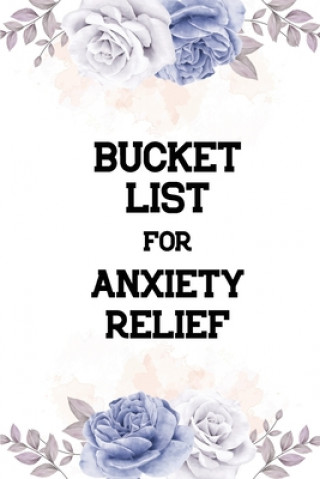 Carte Bucket List for Anxiety Relief: Dreams Bucket List for Anxiety and Mood Trackers With Anxiety Symptom Book, Stress Relief Gifts, Thoughtful Gifts for Voloxx Studio