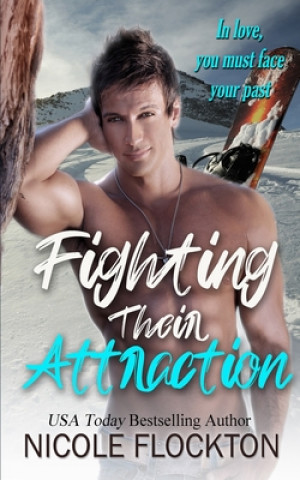 Boek Fighting Their Attraction Nicole Flockton
