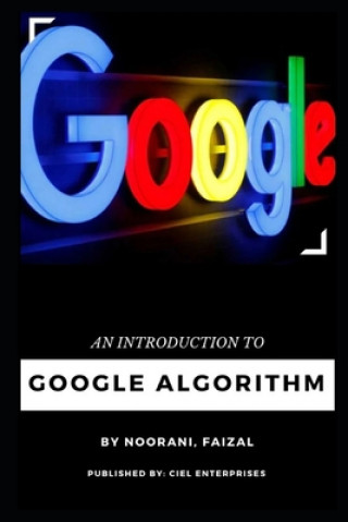 Βιβλίο An Introduction To Google Algorithm Ciel Enterprises
