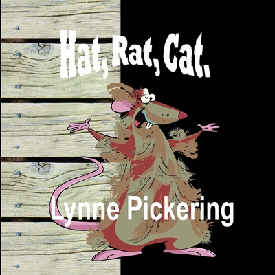 Knjiga Hat, Rat, Cat. Lynne Pickering