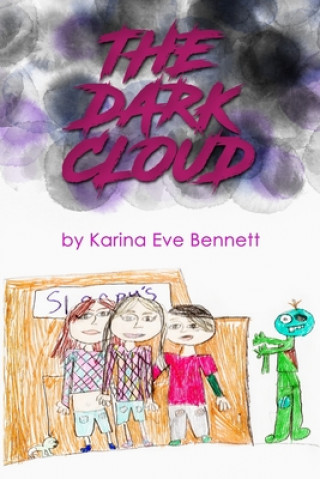 Knjiga The Dark Cloud Karina Eve Bennett