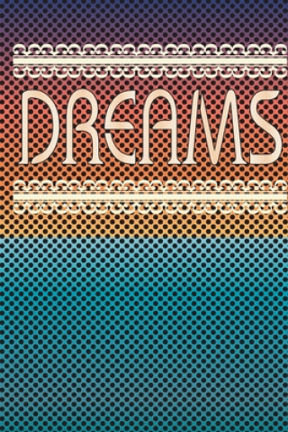 Buch Dreams Cute Journal Press