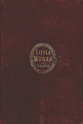 Könyv Little Women: Part Second Louisa May Alcott