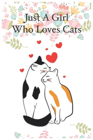 Boek Just A Girl Who Loves Cats Roufi Zouzou