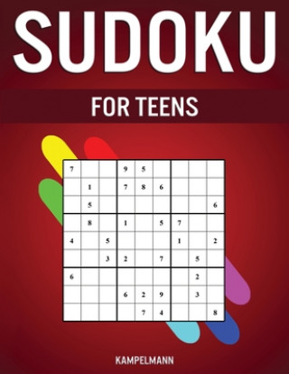 Książka Sudoku for Teens: 400 Easy to Medium Sudokus for Teenagers Kampelmann