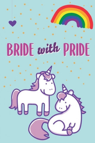 Knjiga Bride with pride Love and Proud Publishing