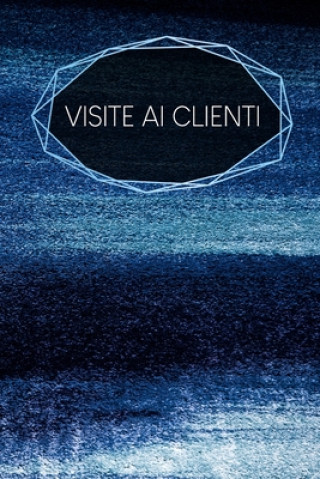 Βιβλίο Visite ai clienti: taccuino da compilare - inserimento degli appuntamenti dei clienti - riepilogo, To Do, info clienti - 120 pagine - A5 Gerda Wagner