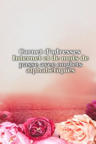 Könyv Carnet d'adresses Internet et de mots de passe avec onglets alphabétiques Lifeaid Journaux