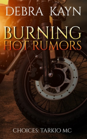 Livro Burning Hot Rumors Debra Kayn