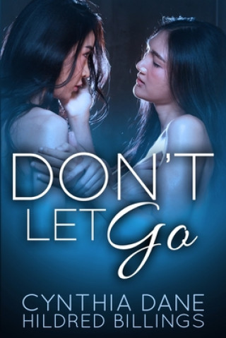 Knjiga Don't Let Go Hildred Billings