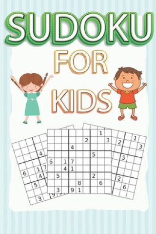 Könyv Sudoku for Kids: 150+ Sudoku Puzzles Book for Beginner Shiro Raion