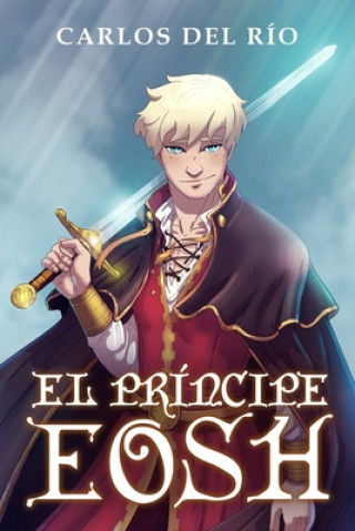 Buch principe Eosh Carlos Del Rio