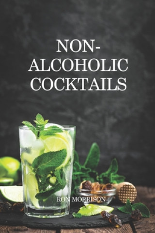 Könyv Non-Alcoholic Cocktails Ron Morrison