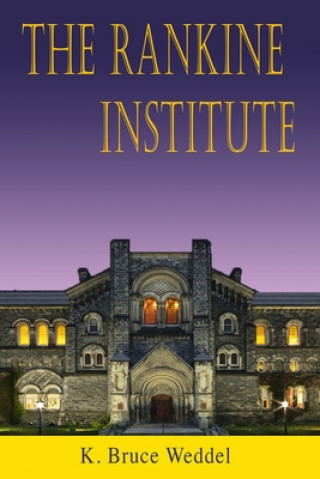 Knjiga The Rankine Institute K. Bruce Weddel