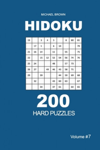 Kniha Hidoku - 200 Hard Puzzles 9x9 (Volume 7) Michael Brown